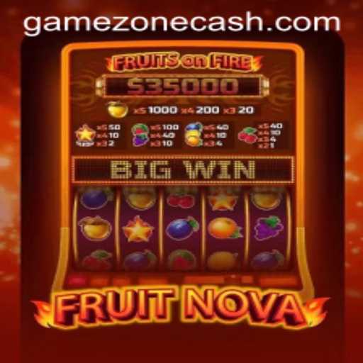 Discover FruitNova: The Exciting GameZone Adventure