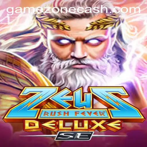 ZeusRushFeverDeluxeSE: A Thrilling Adventure in GameZone